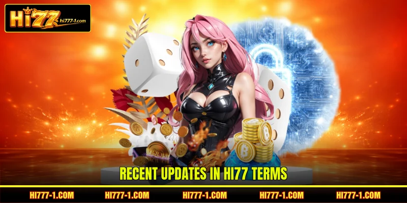 Recent updates in HI77 terms