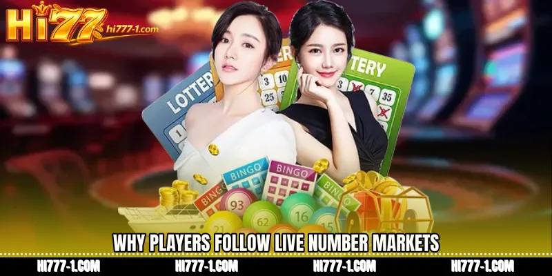 Why Players Follow Live Number Markets